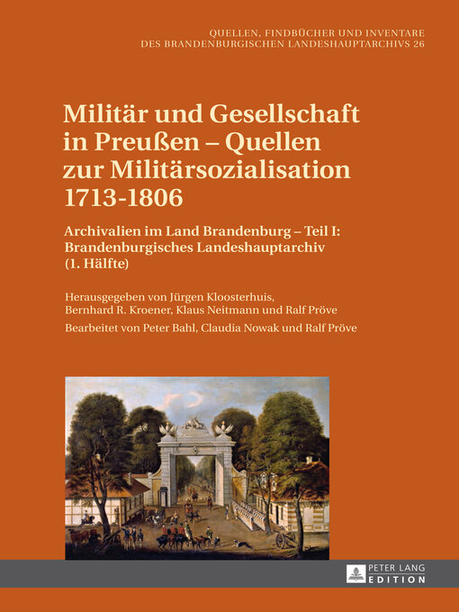 Title details for Militär und Gesellschaft in Preußen  Quellen zur Militärsozialisation 17131806 by Alain-G. Gagnon - Available